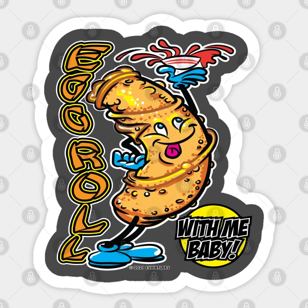 Egg Roll With Me Baby Sticker by eShirtLabs